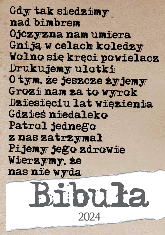 Ukazał się najnowszy numer „Bibuły” – do pobrania w zakładce „Bibuła”. Zapraszamy do lektury.